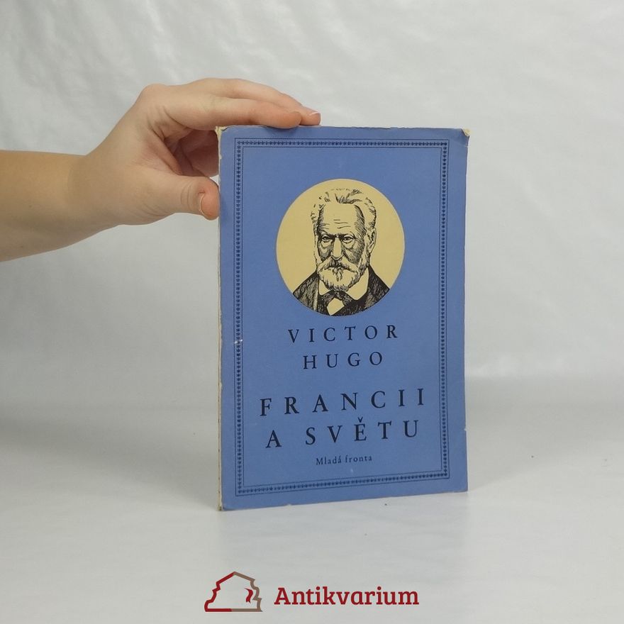 Victor Hugo Francii a světu