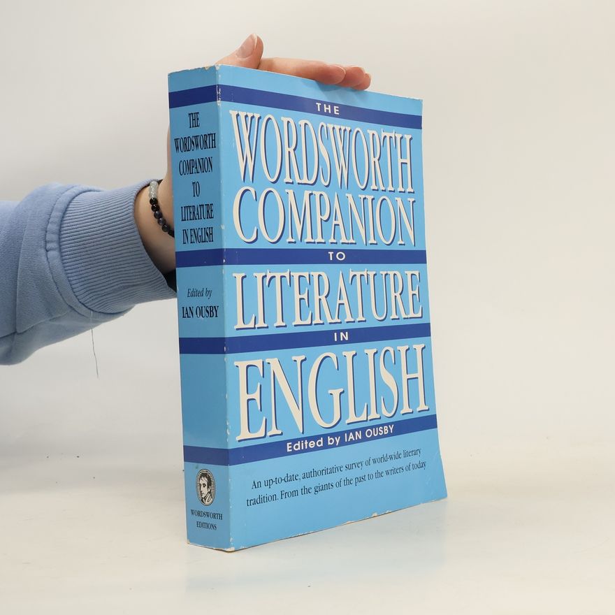 Ian Ousby The Wordsworth Companion to Literature in English