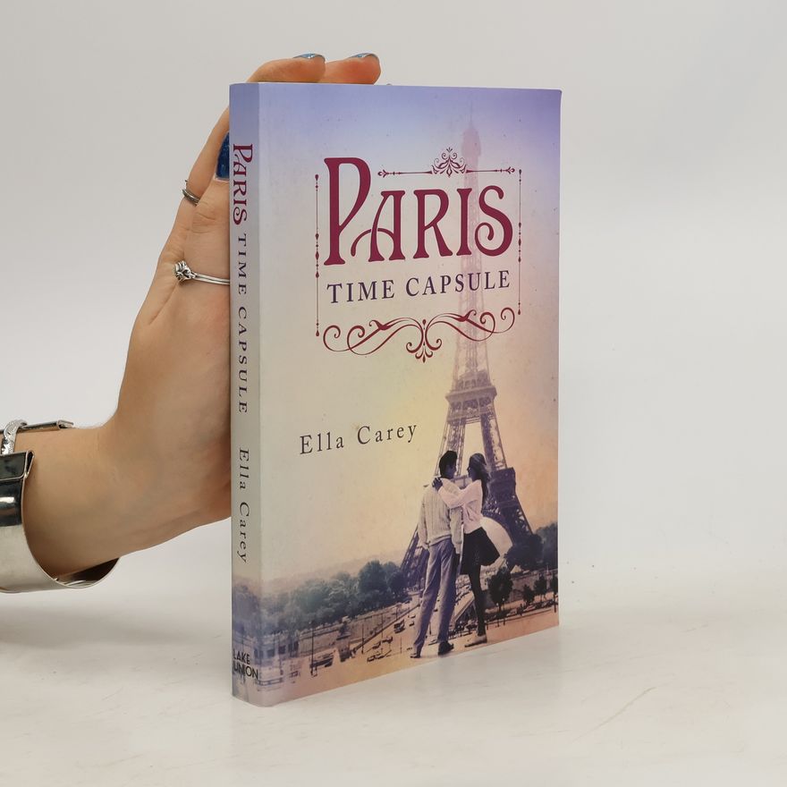 Ella Carey Paris Time Capsule