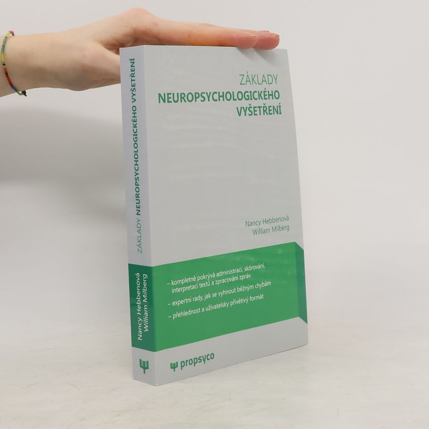 William Milberg Základy neuropsychologického vyšetření