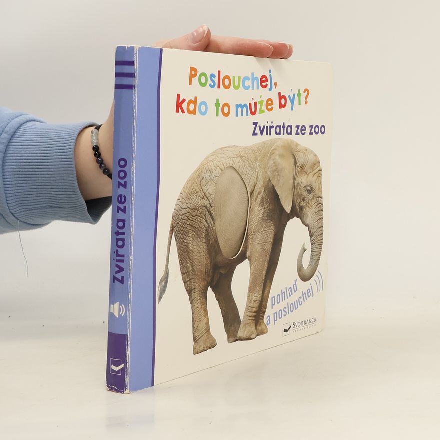 Autorenkollektiv Poslouchej, kdo to může být? - Zvířata ze zoo