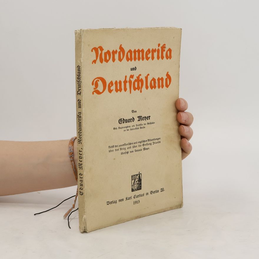 Eduard Meyer Nordamerika und Deutschland