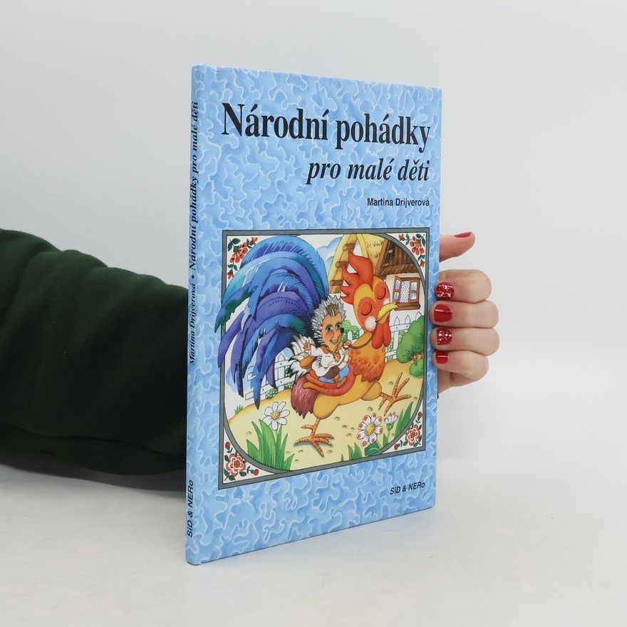 Martina Drijverová Národní pohádky pro malé děti