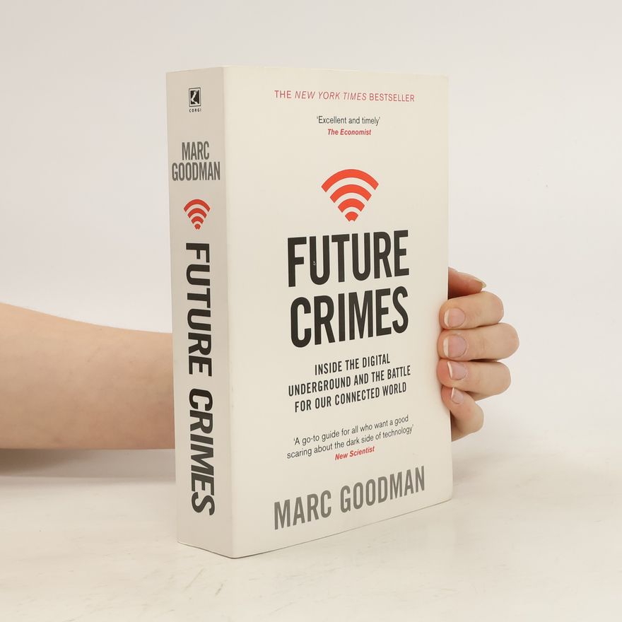Marc Goodman Future crimes