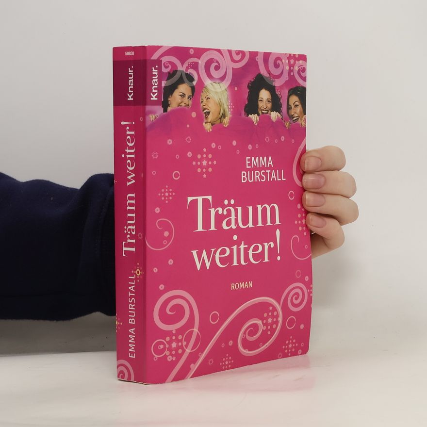 Emma Burstall Träum weiter!