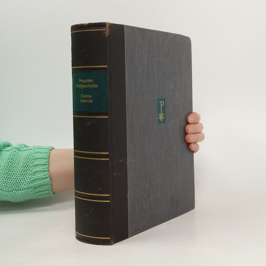 August Nitschke Propyläen Weltgeschichte. Summa Historica