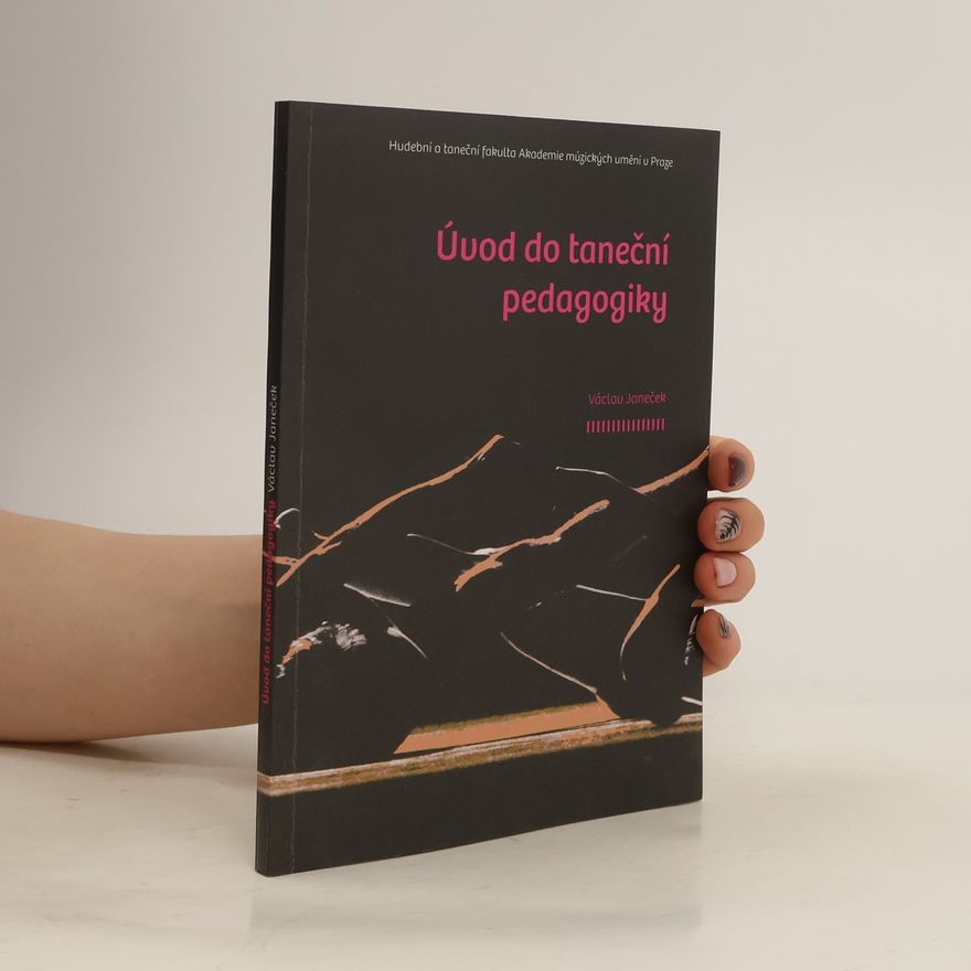 Václav Janeček Úvod do taneční pedagogiky