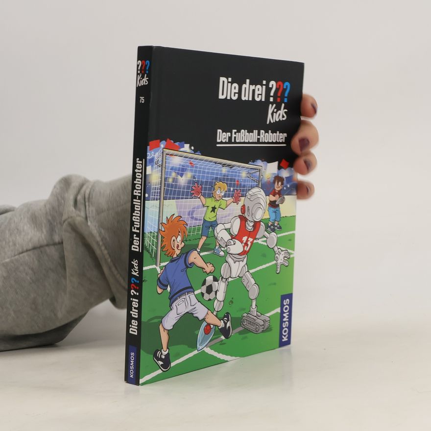 Ulf Blanck Die drei ??? Kids, 75, Der Fußball-Roboter