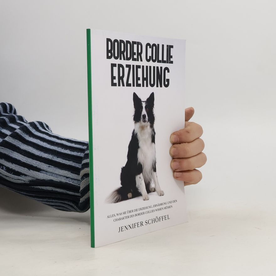 Jennifer Schöffel Border Collie Erziehung