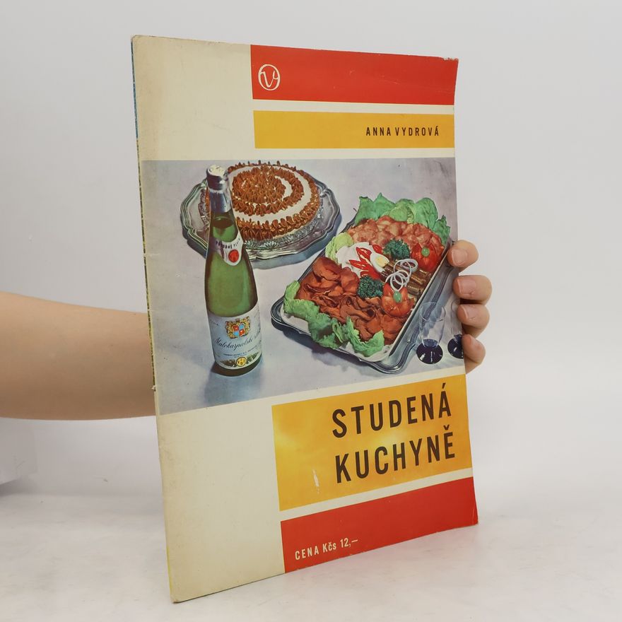 Anna Vydrová Studená kuchyně