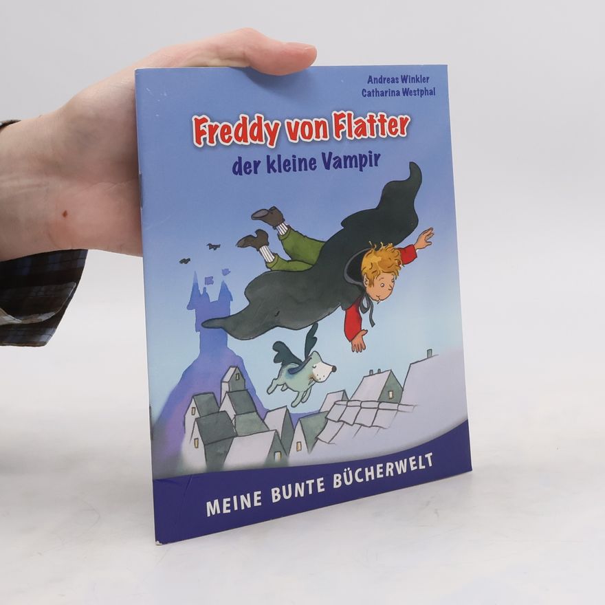 Andreas Winkler Freddy von Flatter der kleine Vampir