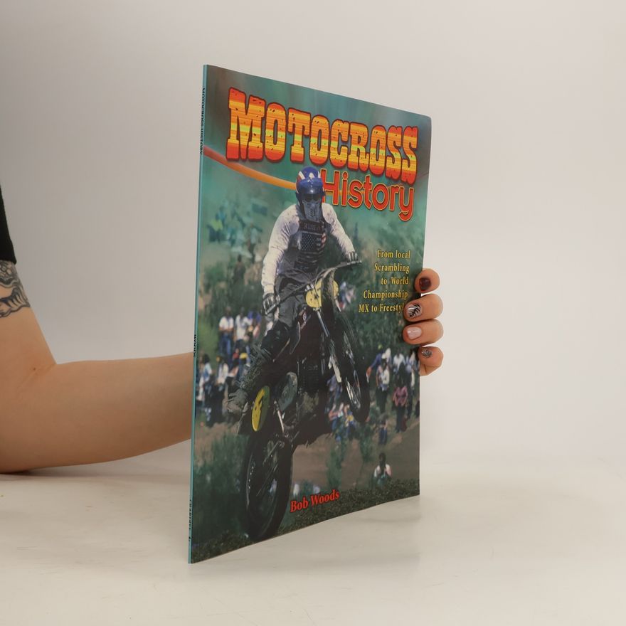 Bob Woods Motocross History