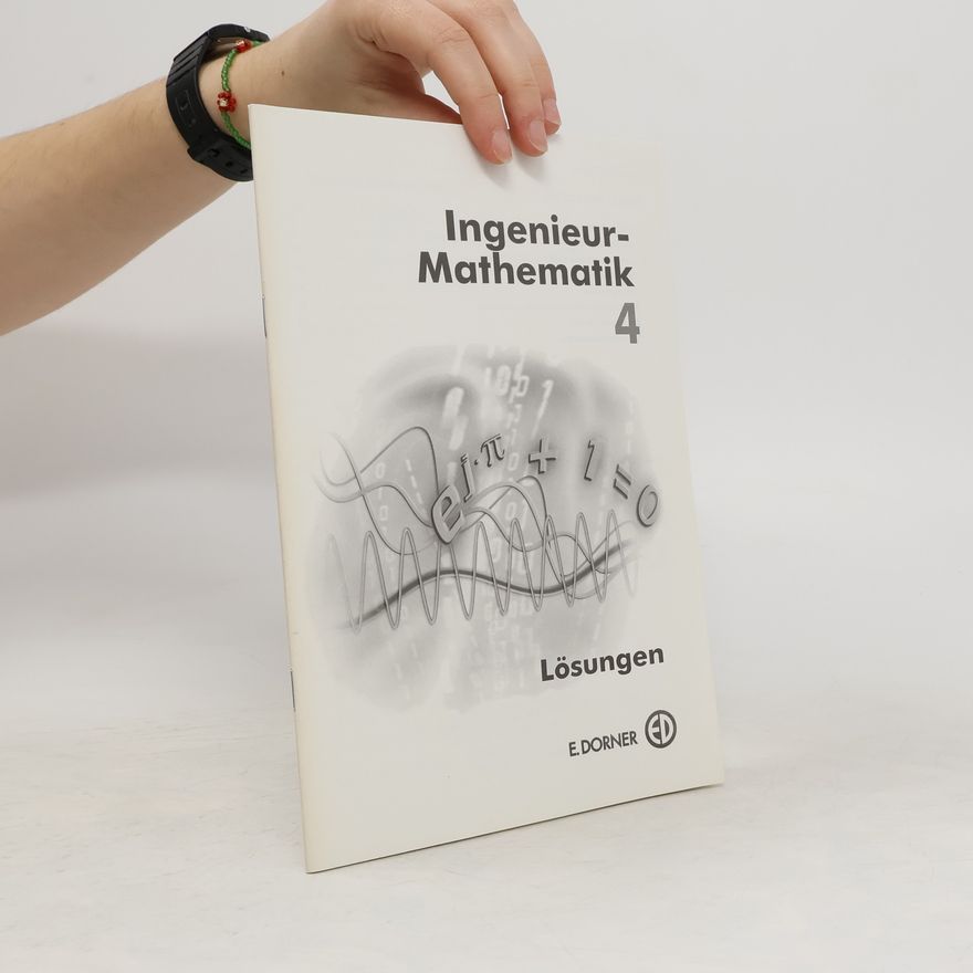 Auteurscollectief Ingenieur-Mathematik 4. Lösungen