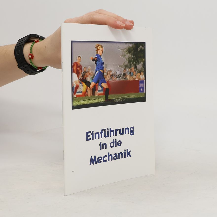 Various authors Einführung in die Mechanik