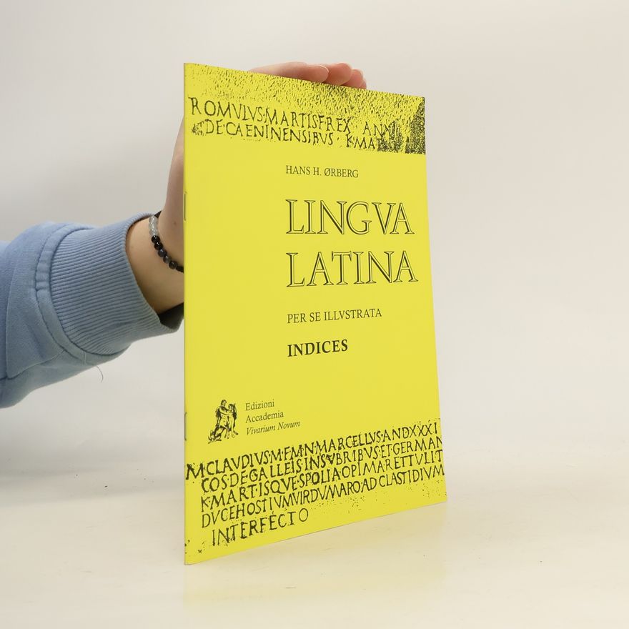 Hans Ørberg Lingva Latina per se illvstrata. Indices