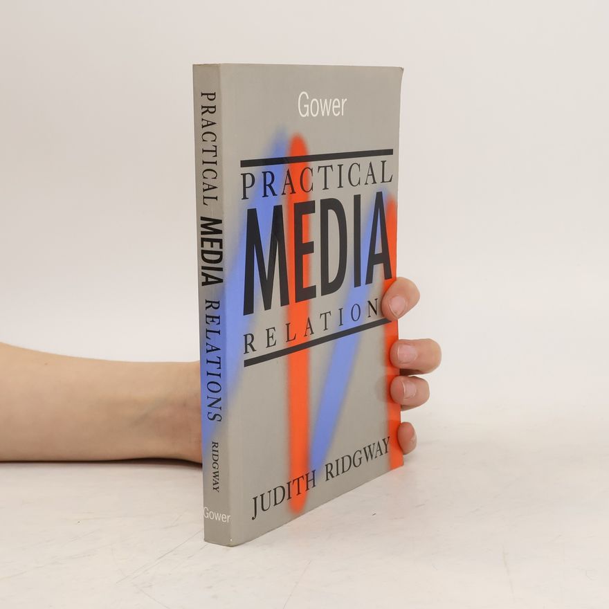 Judith Ridgway Practical Media Relations