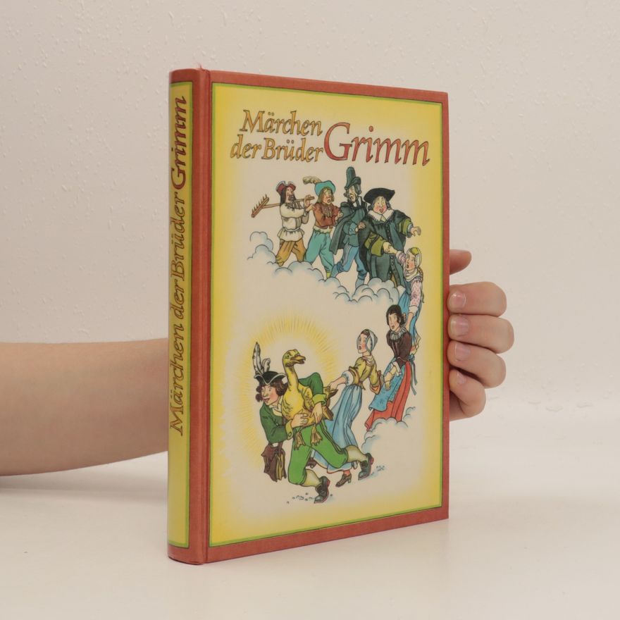 Jacob Ludwig Karl Grimm Märchen der Brüder Grimm