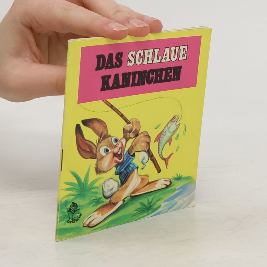 Autorenkollektiv Das schlaue Kaninchen