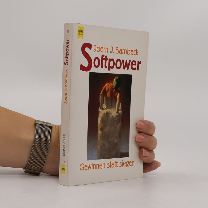 Joern J. Bambeck Softpower