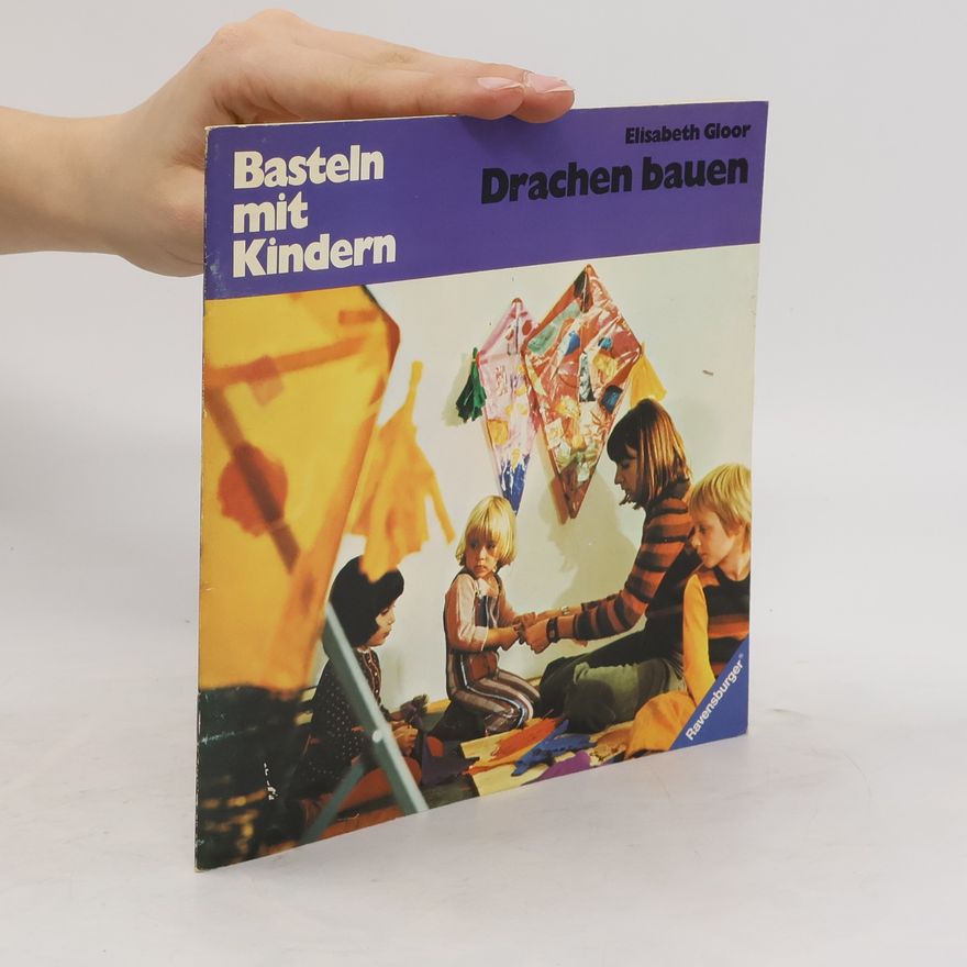 Elisabeth Gloor Drachen bauen