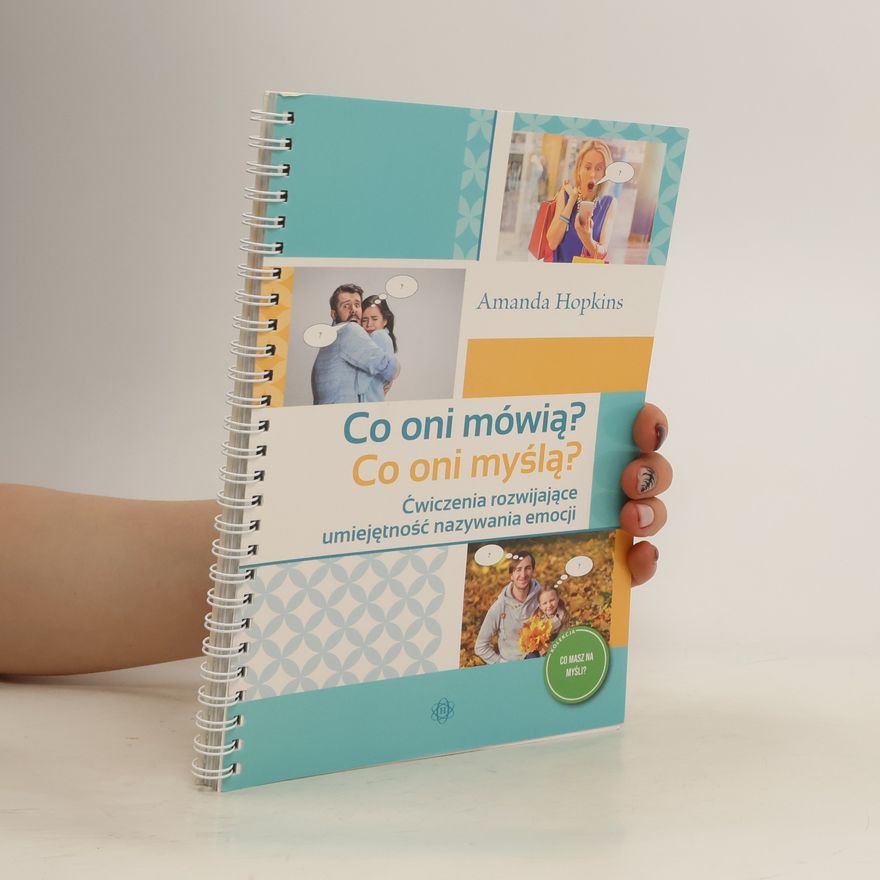 Various authors Co oni mówią? Co oni myślą?