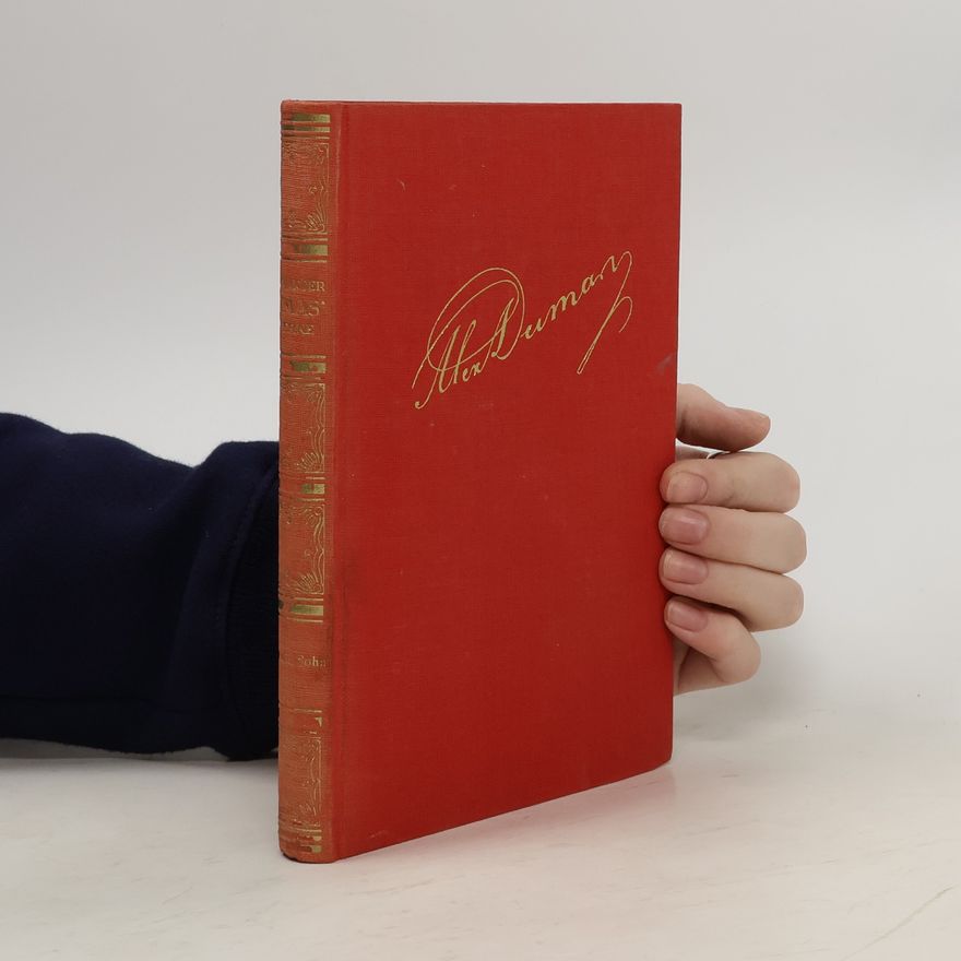 Friedrich Wencker Dumas' Werke. In neuer Bearbeitung