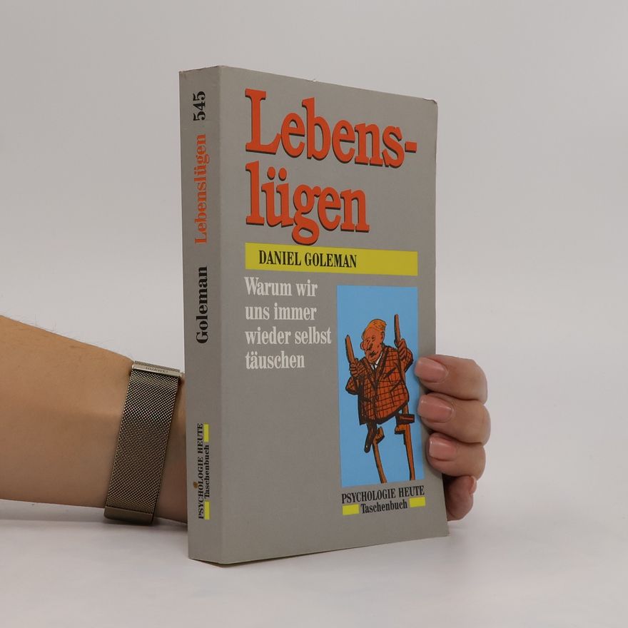 Daniel Goleman Lebenslügen