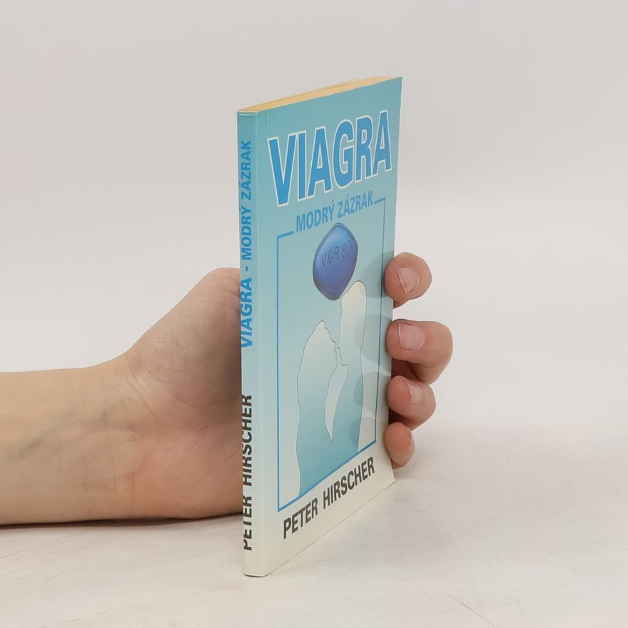 Margita Haschová Viagra : modrý zázrak