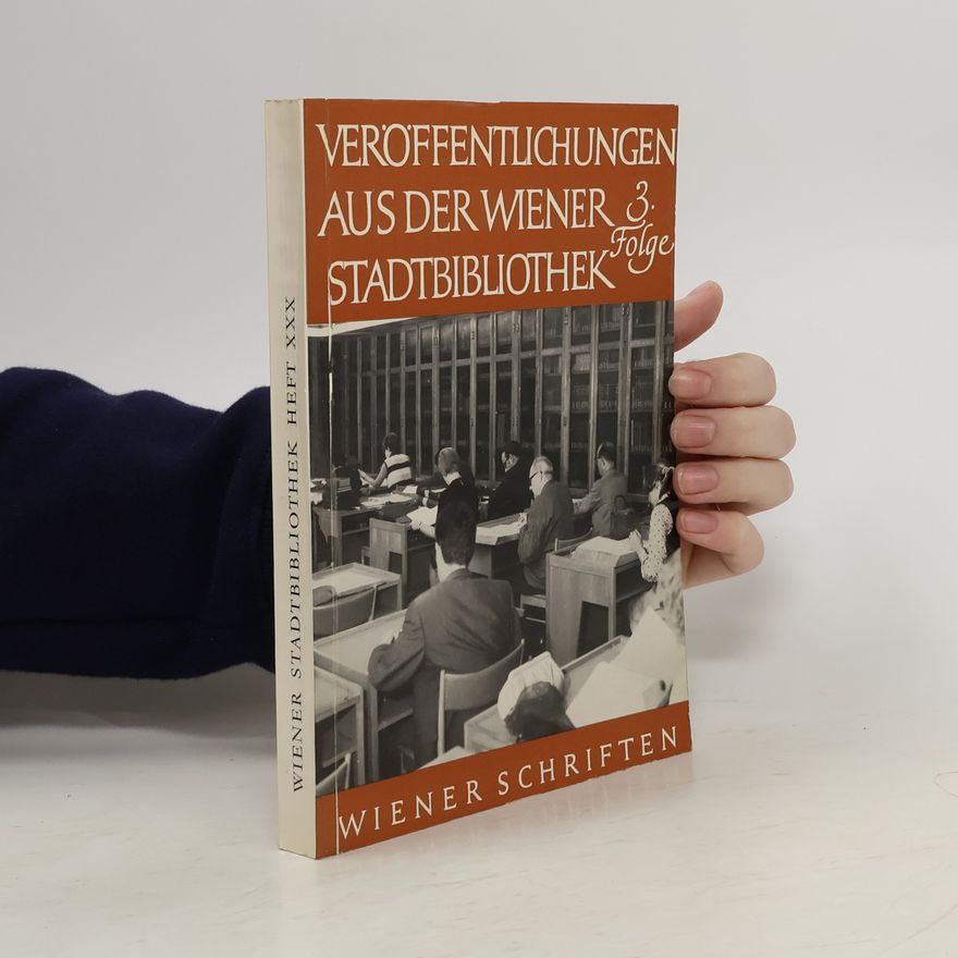 Various authors Veröffentlichungen aus der Wiener Stadtbibliothek