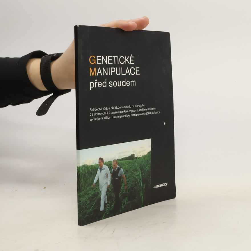 Autorenkollektiv Genetické manipulace před soudem