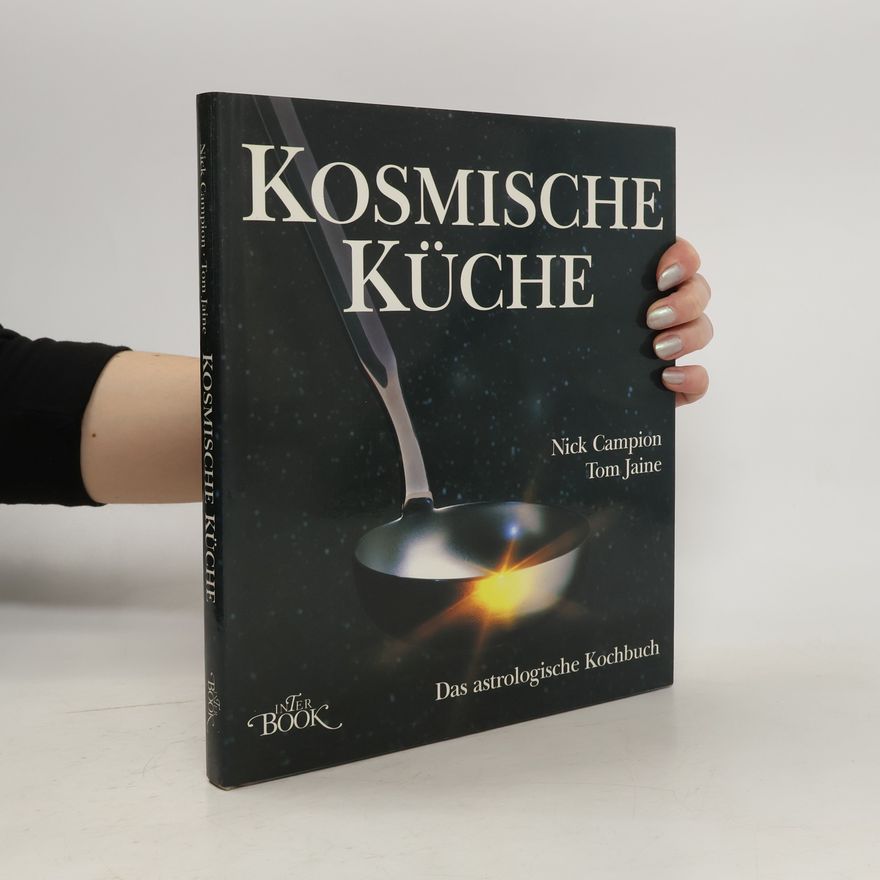 Nick Campion Kosmische Küche