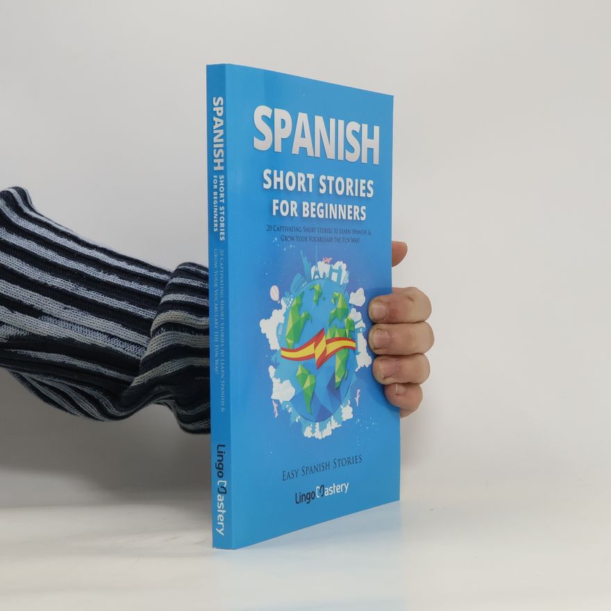 Kolektiv autorů Spanish Short Stories for Beginners