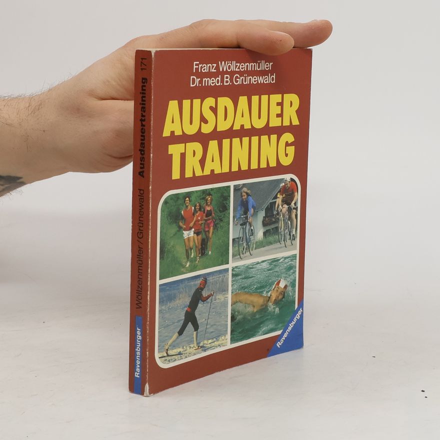 Franz Wöllzenmüller Ausdauertraining