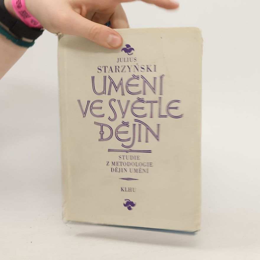 Juliusz Starzyński Umění ve světle dějin