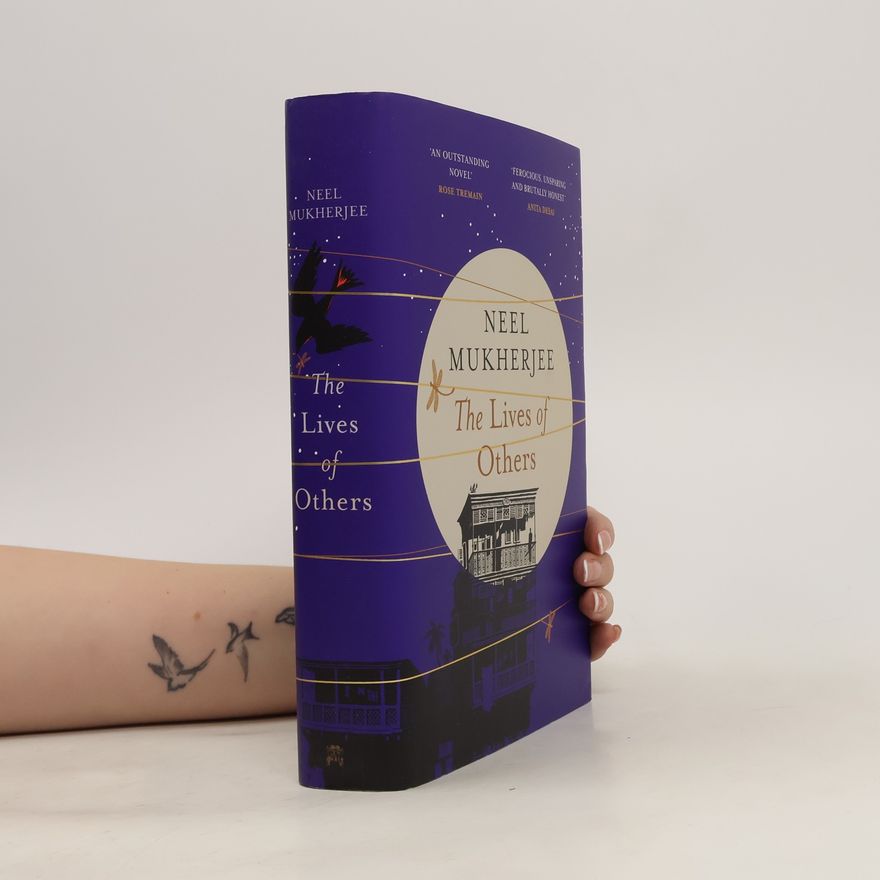 Neel Mukherjee The Lives of Others