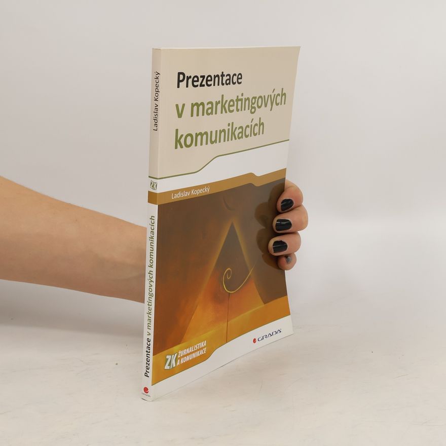 Ladislav Kopecký Prezentace v marketingových komunikacích