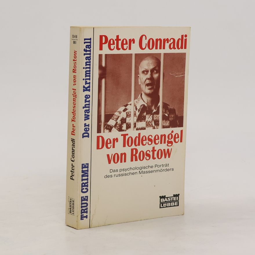 Peter Conradi Der Todesengel von Rostow