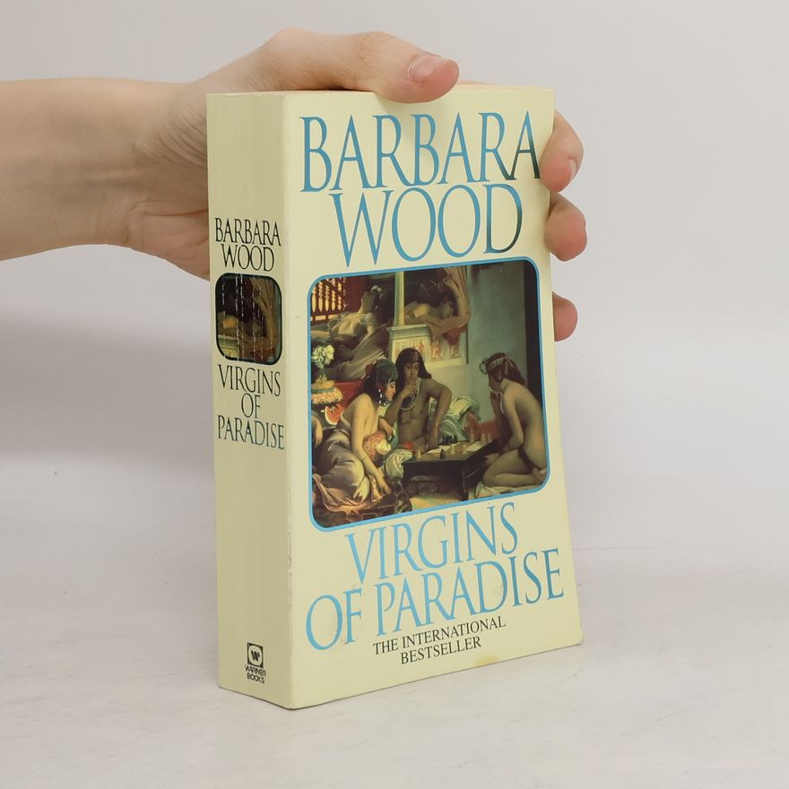 Barbara Wood Virgins of Paradise