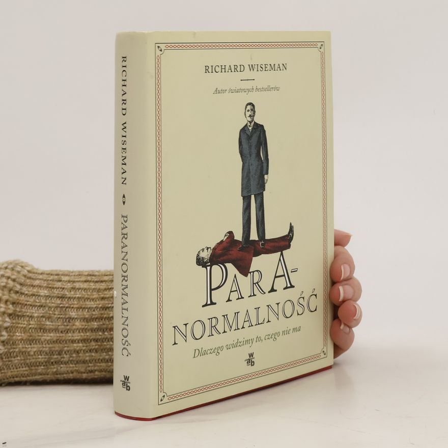 Richard Wiseman Paranormalność
