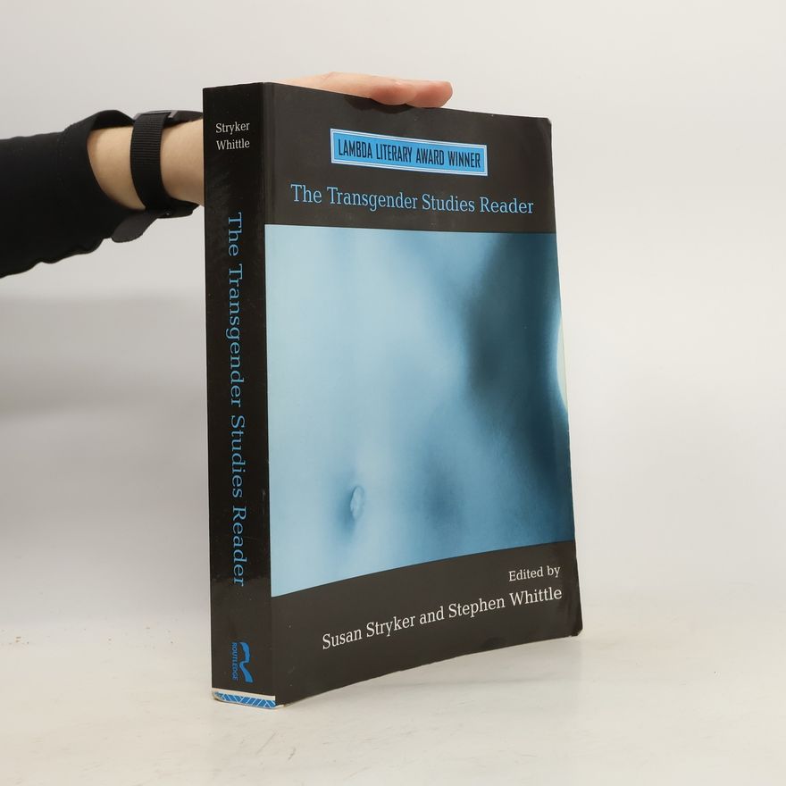 Stephen Whittle The transgender studies reader