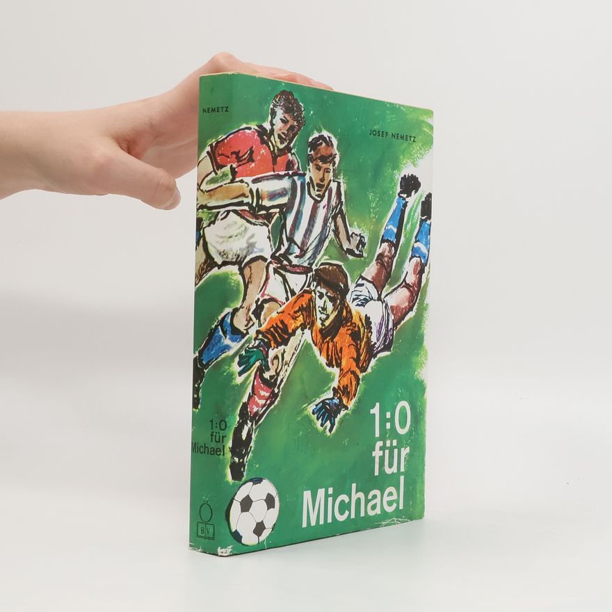 Josef Nemetz 1:0 für Michael