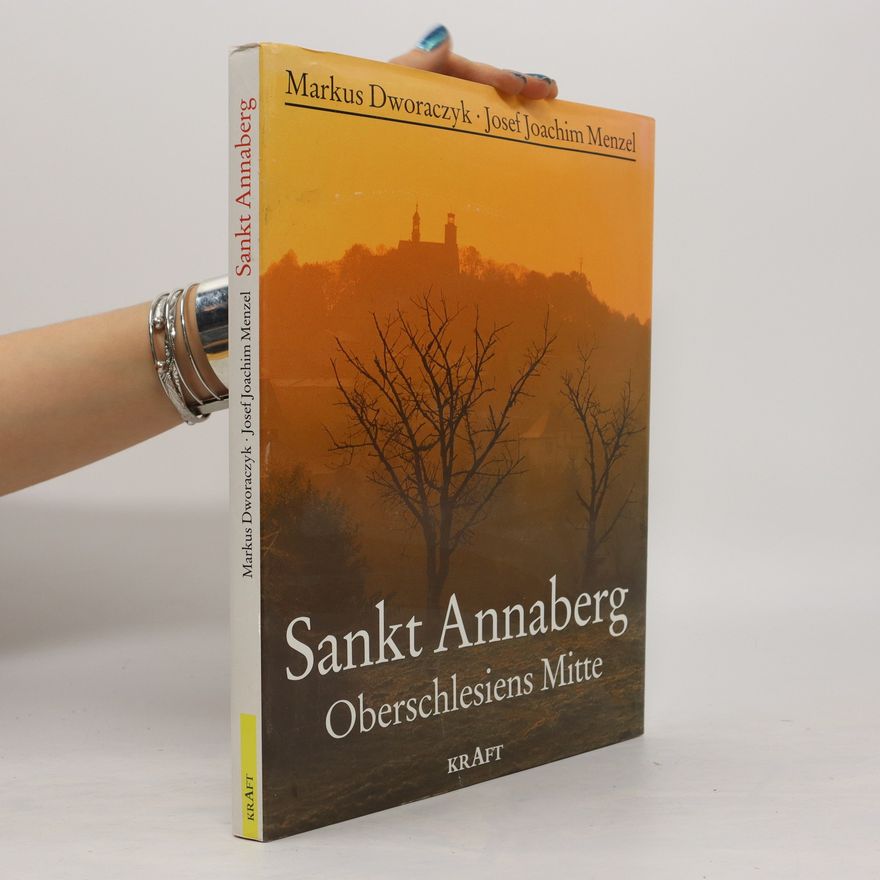 Markus Dworaczyk Sankt Annaberg
