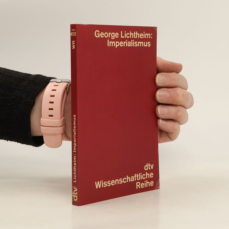 George Lichtheim Imperialismus