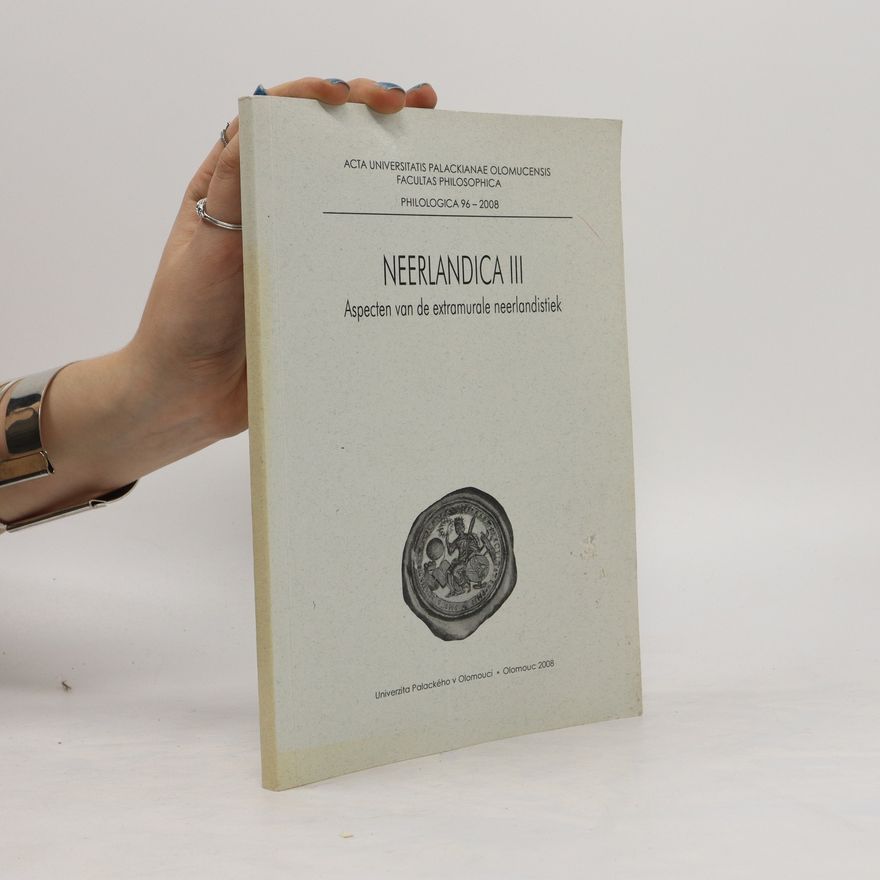 Kolektiv autorů Neerlandica III. Aspecten van de extramurale neerlandistiek
