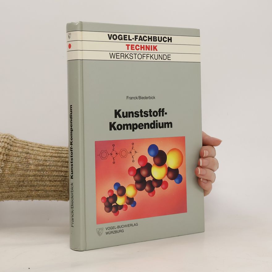 Adolf Franck Kunststoff-Kompendium