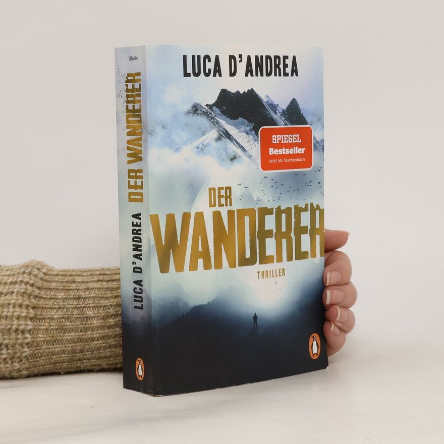 Luca D’Andrea Der Wanderer