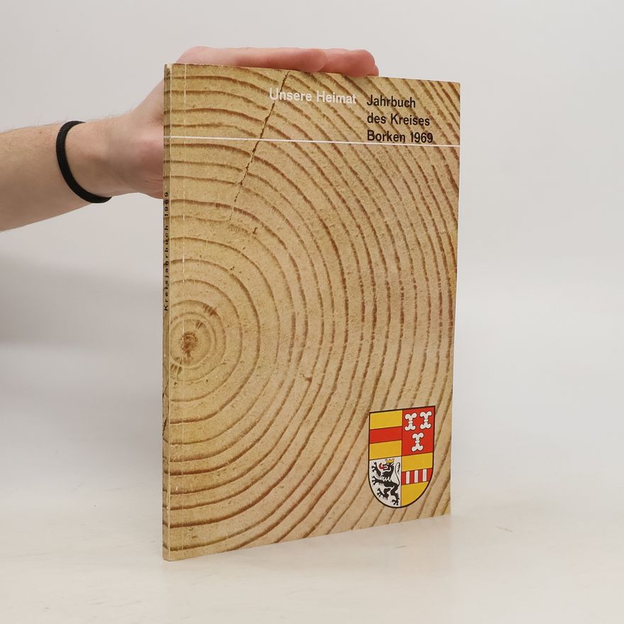 Collectif d'auteurs Unsere Heimat. Jahrbuch des Kreises Borken 1969