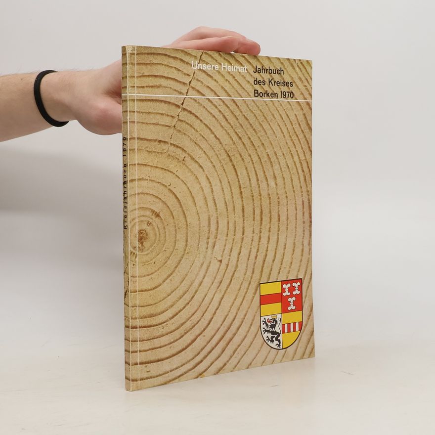 Collectif d'auteurs Unsere Heimat. Jahrbuch des Kreises Borken 1970