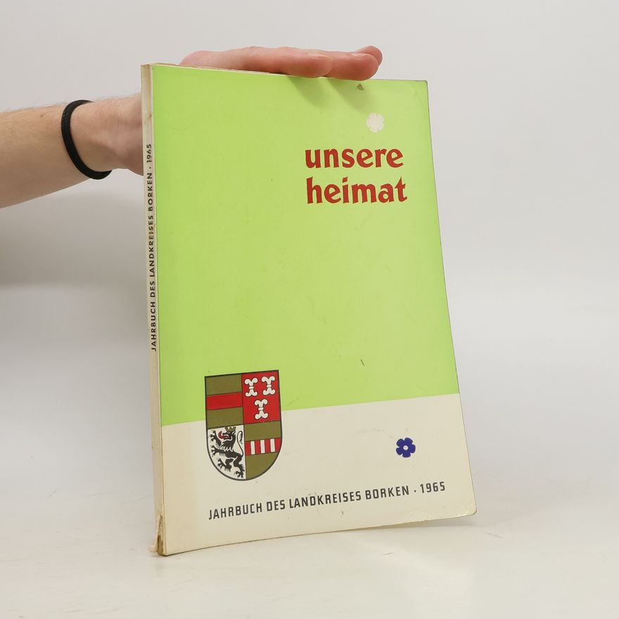 Autores varios Unsere Heimat. Jahrbuch des Landkreises Borken