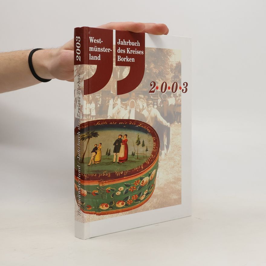 Collectif d'auteurs Westmünsterland Jahrbuch Des Kreises Borken 2003